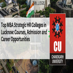 Top MBA Strategic HR Colleges in Lucknow Courses Admission and Career Opportunities